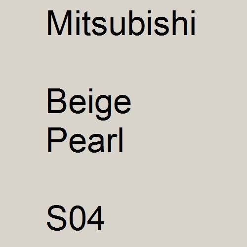 Mitsubishi, Beige Pearl, S04.